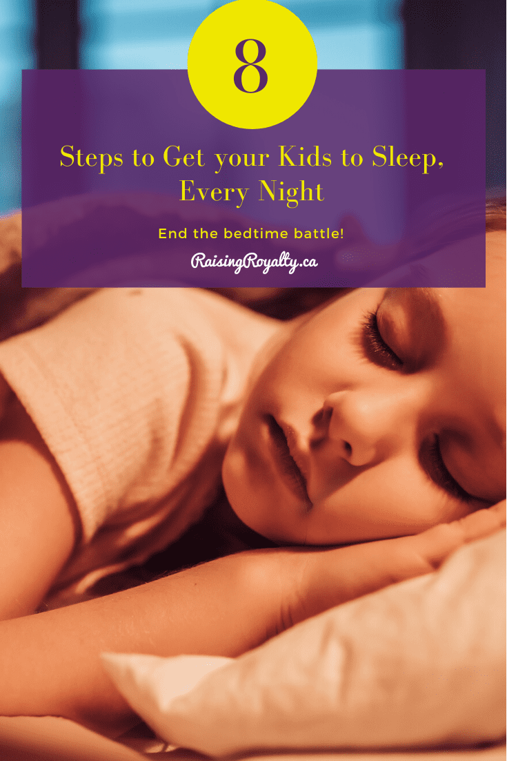 End the Bedtime Battle 8 tips to get your kids to go to sleep